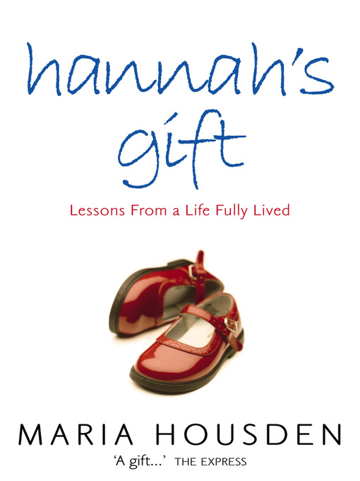 Title details for Hannah's Gift by Maria Housden - Wait list